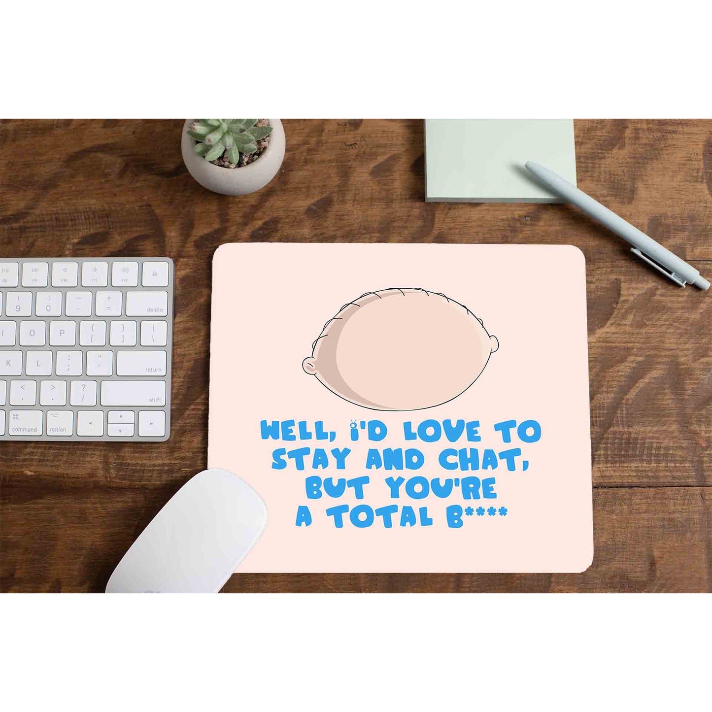 family guy stay and chat mousepad logitech large anime tv & movies buy online united states of america usa the banyan tee tbt men women girls boys unisex  - stewie griffin dialogue