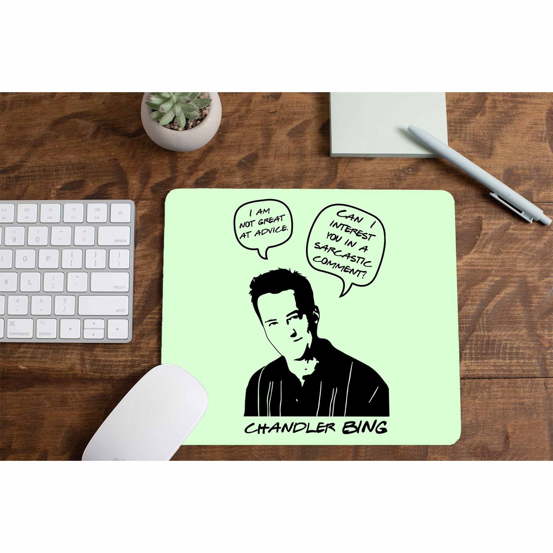 Friends Mousepad - Friends  The Banyan Tee TBT Chandler Bing