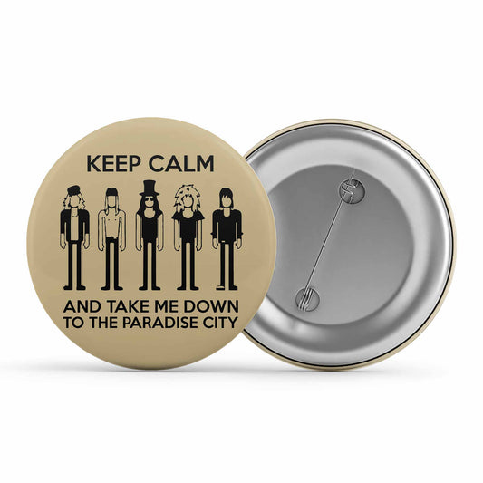 guns n' roses keep calm - paradise city badge pin button music band buy online united states of america usa the banyan tee tbt men women girls boys unisex