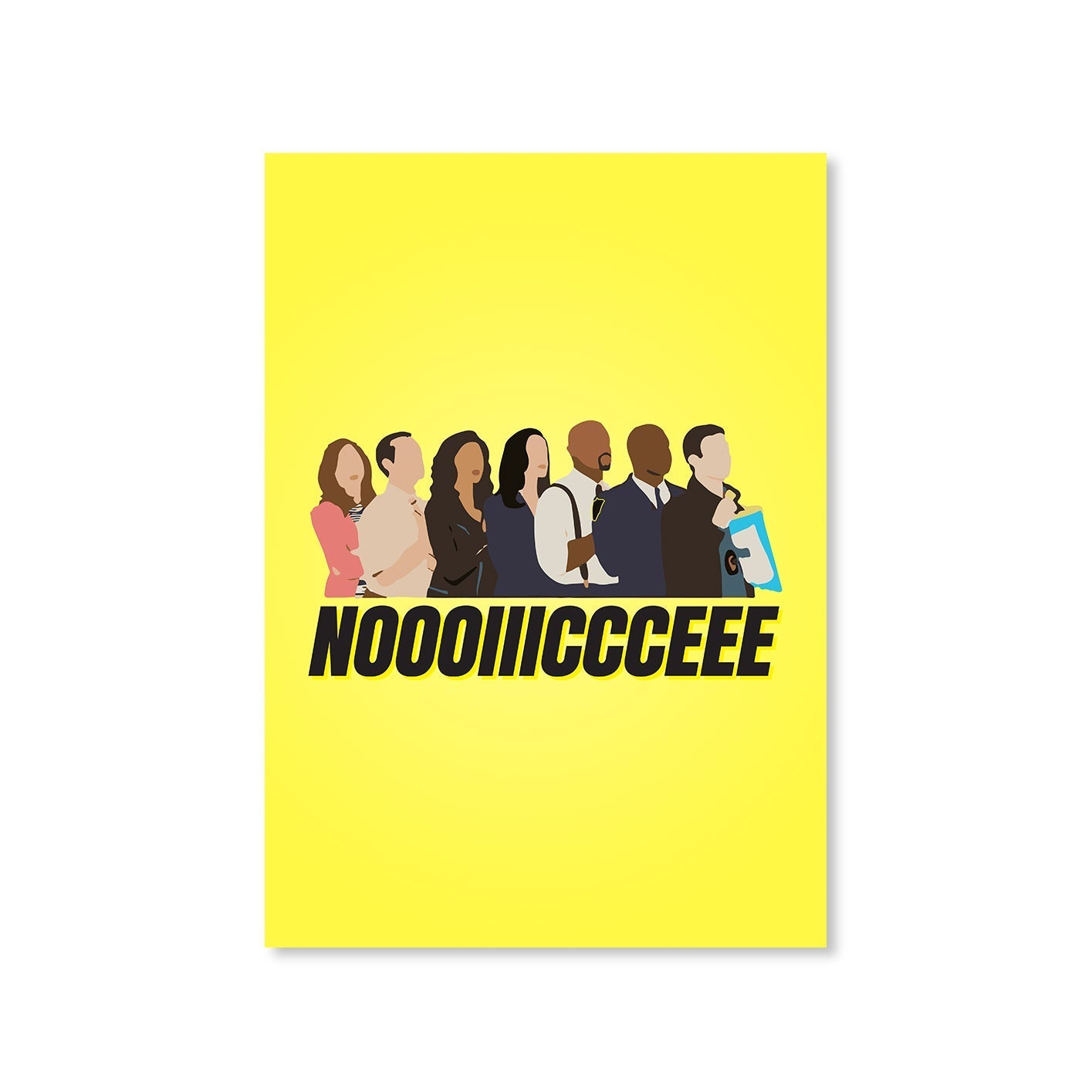 brooklyn nine-nine noooiiiccceee poster wall art buy online united states of america usa the banyan tee tbt a4 detective jake peralta terry charles boyle gina linetti andy samberg merchandise clothing acceessories