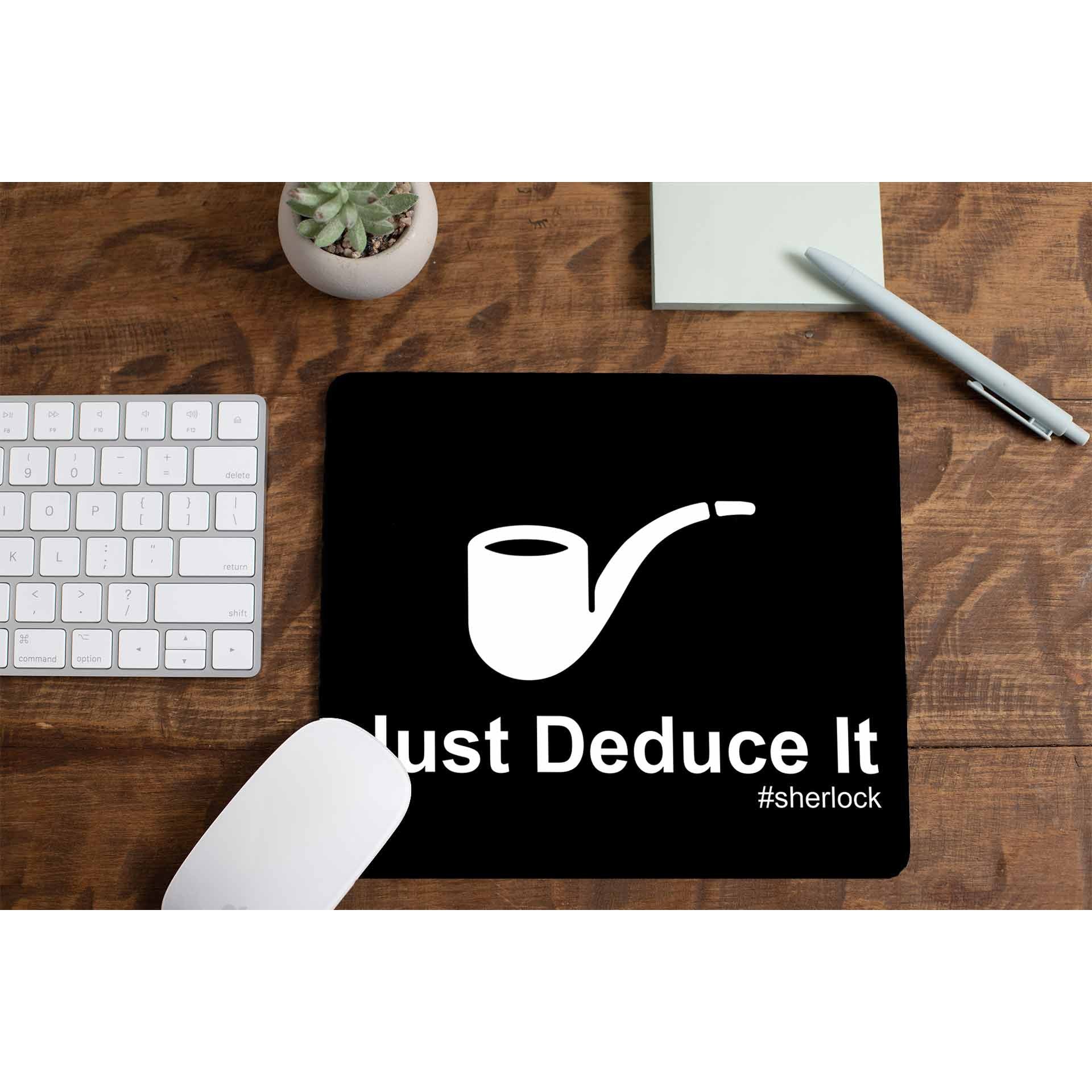 Sherlock Mousepad - Just Deduce It The Banyan Tee TBT