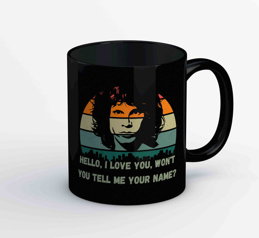 the doors hello i love you mug coffee ceramic music band buy online usa united states of america the banyan tee tbt men women girls boys unisex