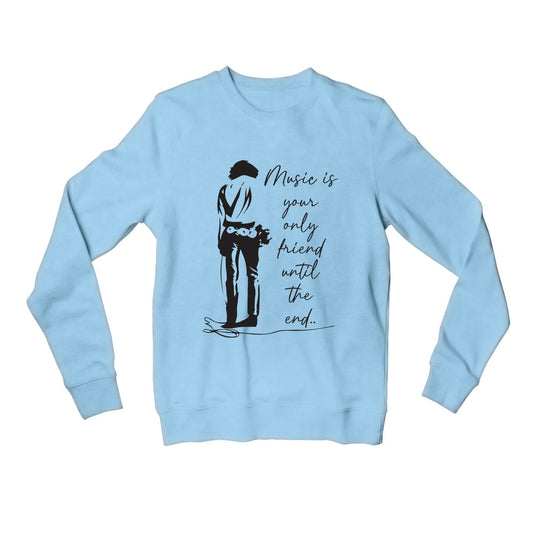 the doors your only friend sweatshirt upper winterwear music band buy online united states of america usa the banyan tee tbt men women girls boys unisex baby blue