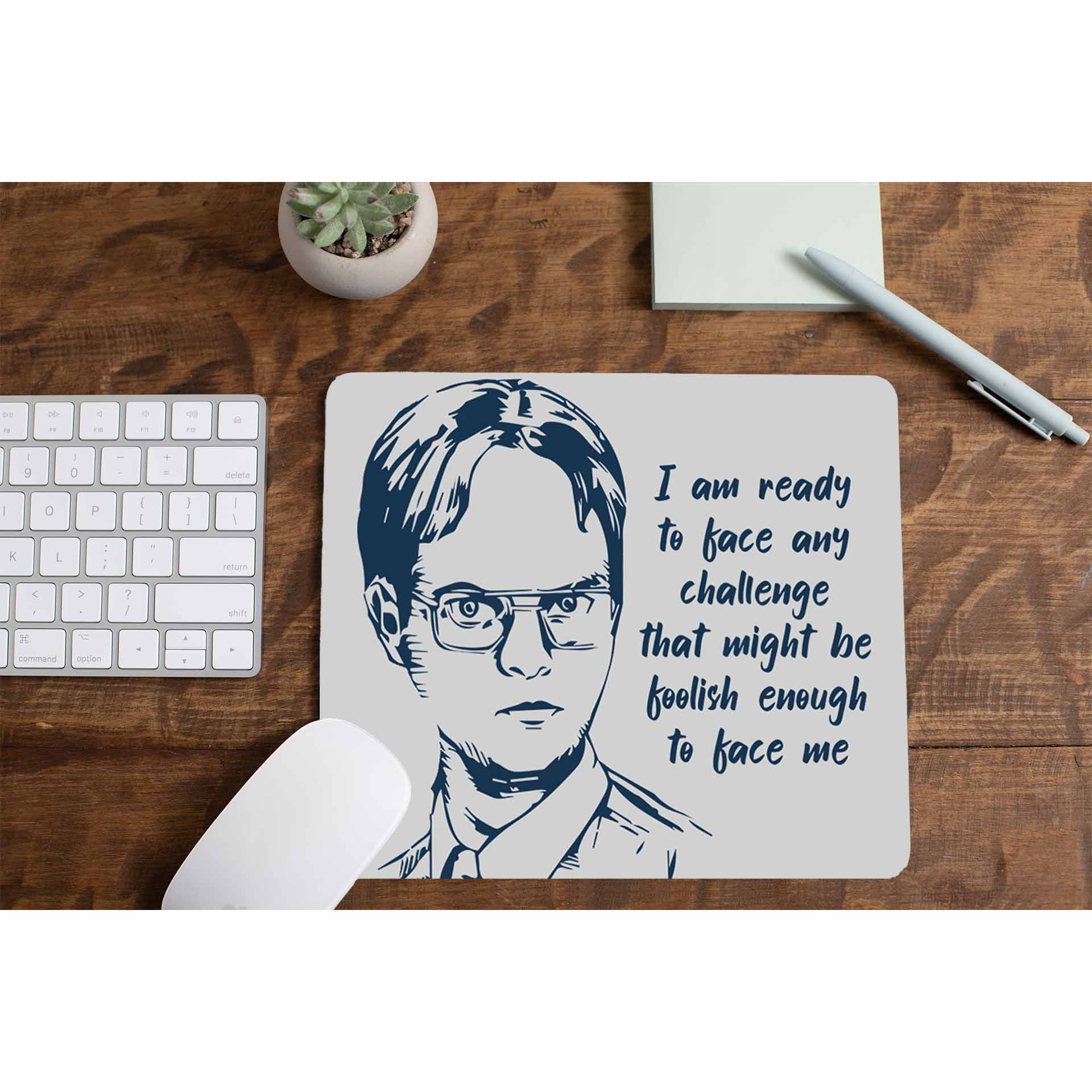 the office dwight mousepad logitech large anime tv & movies buy online united states of america usa the banyan tee tbt men women girls boys unisex  - i am ready to face any challenge