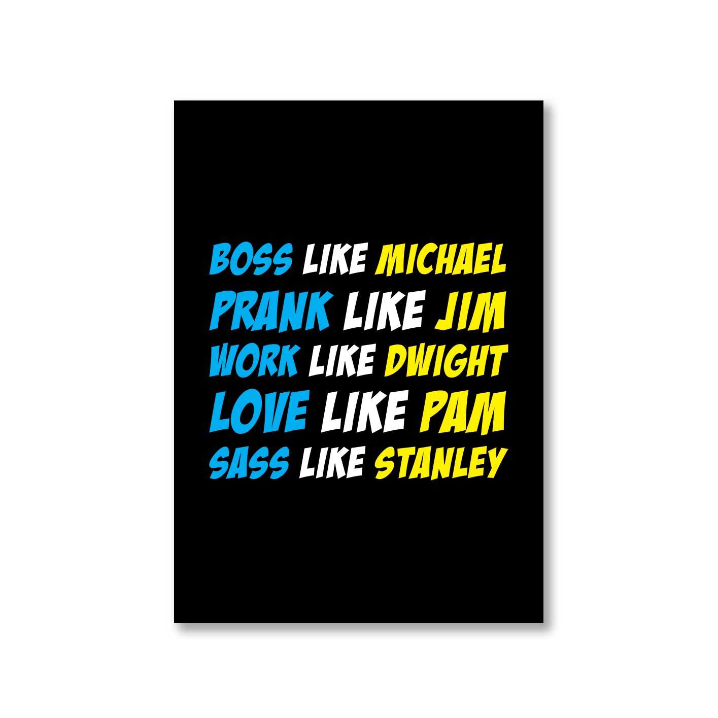 the office be like poster wall art buy online united states of america usa the banyan tee tbt a4 - michael jim dwight pam stanley