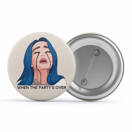 billie eilish when the party's over badge pin button music band buy online united states of america usa the banyan tee tbt men women girls boys unisex