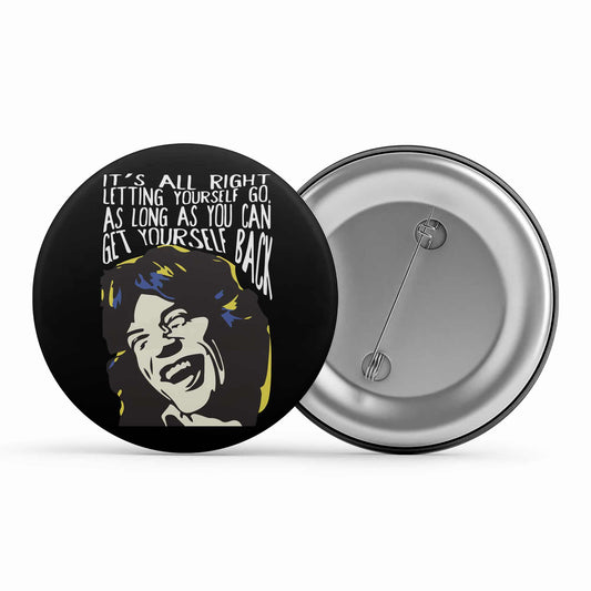 the rolling stones mick quote badge pin button music band buy online united states of america usa the banyan tee tbt men women girls boys unisex