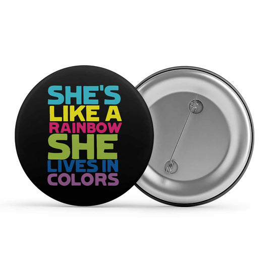 the rolling stones she's like a rainbow badge pin button music band buy online united states of america usa the banyan tee tbt men women girls boys unisex