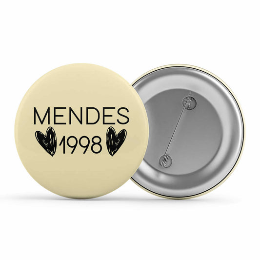 shawn mendes mendes 1998 badge pin button music band buy online united states of america usa the banyan tee tbt men women girls boys unisex