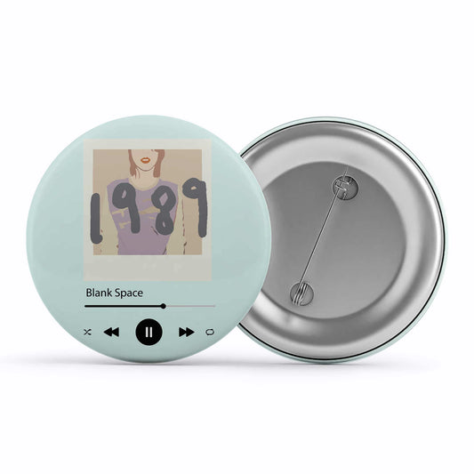 taylor swift blank space badge pin button music band buy online united states of america usa the banyan tee tbt men women girls boys unisex