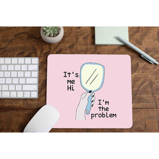 taylor swift anti hero mousepad logitech large anime music band buy online united states of america usa the banyan tee tbt men women girls boys unisex  it's me hi i'm the problem